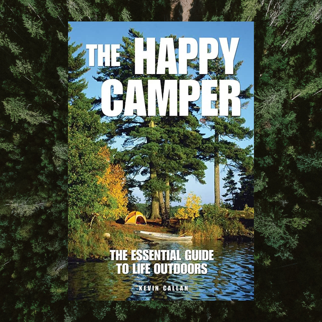 The Happy Camper - Book by Kevin Callan